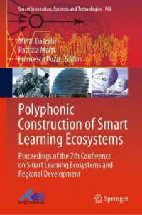 Polyphonic Construction of Smart Learning Ecosystems : Proceedings of the 7th Conference on Smart Learning Ecosystems and Regional Development (Smart Innovation, Systems and Technologies)