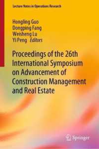 Proceedings of the 26th International Symposium on Advancement of Construction Management and Real Estate (Lecture Notes in Operations Research)