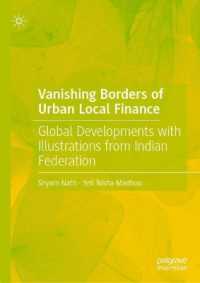 Vanishing Borders of Urban Local Finance : Global Developments with Illustrations from Indian Federation