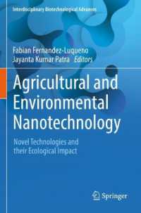 Agricultural and Environmental Nanotechnology : Novel Technologies and their Ecological Impact (Interdisciplinary Biotechnological Advances)