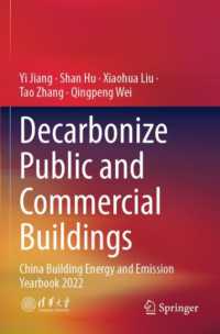 Decarbonize Public and Commercial Buildings : China Building Energy and Emission Yearbook 2022
