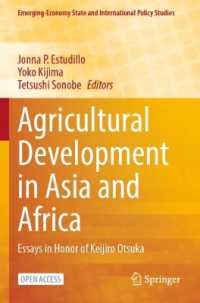 Agricultural Development in Asia and Africa : Essays in Honor of Keijiro Otsuka (Emerging-economy State and International Policy Studies)