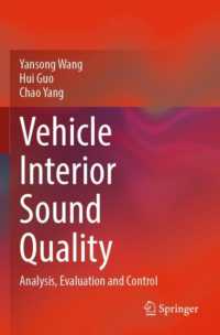 Vehicle Interior Sound Quality : Analysis, Evaluation and Control