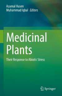 Medicinal Plants : Their Response to Abiotic Stress