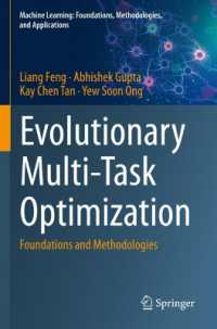 Evolutionary Multi-Task Optimization : Foundations and Methodologies (Machine Learning: Foundations, Methodologies, and Applications)