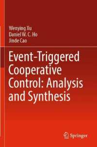 Event-Triggered Cooperative Control: Analysis and Synthesis