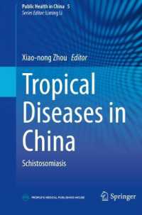 Tropical Diseases in China : Schistosomiasis (Public Health in China)