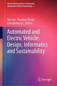Automated and Electric Vehicle: Design, Informatics and Sustainability (Recent Advancements in Connected Autonomous Vehicle Technologies)