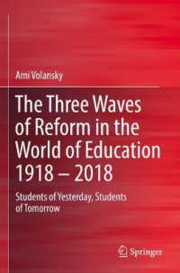 The Three Waves of Reform in the World of Education 1918 - 2018 : Students of Yesterday, Students of Tomorrow