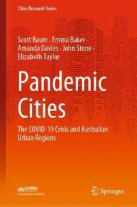 Pandemic Cities : The COVID-19 Crisis and Australian Urban Regions (Cities Research Series)