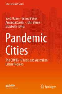 Pandemic Cities : The COVID-19 Crisis and Australian Urban Regions (Cities Research Series)