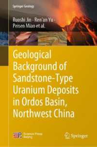 Geological background of sandstone-type uranium deposits in Ordos Basin, Northwest China (Springer Geology)