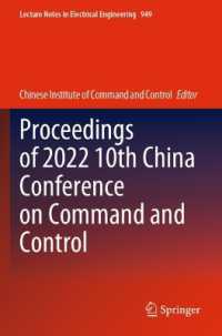 Proceedings of 2022 10th China Conference on Command and Control (Lecture Notes in Electrical Engineering)