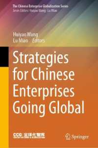Strategies for Chinese Enterprises Going Global (The Chinese Enterprise Globalization Series)