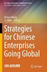Strategies for Chinese Enterprises Going Global (The Chinese Enterprise Globalization Series)