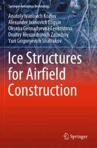 Ice Structures for Airfield Construction (Springer Aerospace Technology)
