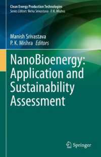 NanoBioenergy: Application and Sustainability Assessment (Clean Energy Production Technologies)
