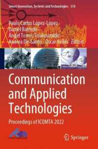 Communication and Applied Technologies : Proceedings of ICOMTA 2022 (Smart Innovation, Systems and Technologies)