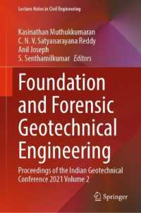 Foundation and Forensic Geotechnical Engineering : Proceedings of the Indian Geotechnical Conference 2021 Volume 2 (Lecture Notes in Civil Engineering)