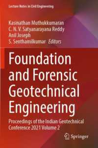 Foundation and Forensic Geotechnical Engineering : Proceedings of the Indian Geotechnical Conference 2021 Volume 2 (Lecture Notes in Civil Engineering)