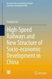 The Chinese High Speed Rail and the New Structure of Socio-economic Development (Research Series on the Chinese Dream and China's Development Path)