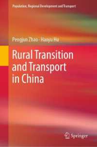 Rural Transition and Transport in China (Population, Regional Development and Transport)