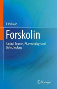 Forskolin : Natural sources, pharmacology and biotechnology