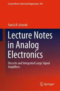Lecture Notes in Analog Electronics : Discrete and Integrated Large Signal Amplifiers (Lecture Notes in Electrical Engineering)