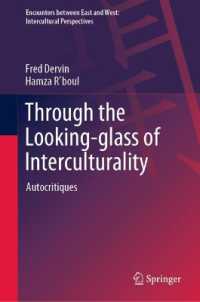 Through the Looking-glass of Interculturality : Autocritiques (Encounters between East and West)