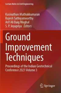 Ground Improvement Techniques : Proceedings of the Indian Geotechnical Conference 2021 Volume 3 (Lecture Notes in Civil Engineering)
