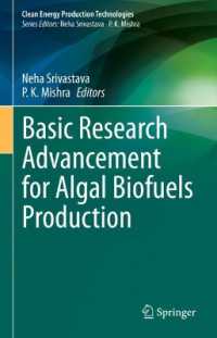 Basic Research Advancement for Algal Biofuels Production (Clean Energy Production Technologies)