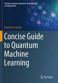 Concise Guide to Quantum Machine Learning (Machine Learning: Foundations, Methodologies, and Applications)