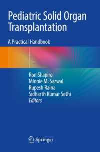 Pediatric Solid Organ Transplantation : A Practical Handbook