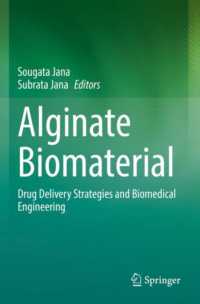 Alginate Biomaterial : Drug Delivery Strategies and Biomedical Engineering