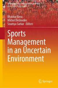 Sports Management in an Uncertain Environment (Sports Economics, Management and Policy)
