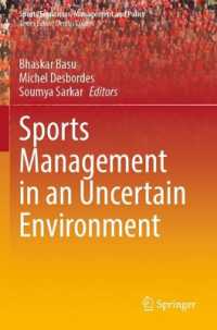 Sports Management in an Uncertain Environment (Sports Economics, Management and Policy)