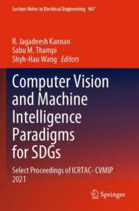 Computer Vision and Machine Intelligence Paradigms for SDGs : Select Proceedings of ICRTAC-CVMIP 2021 (Lecture Notes in Electrical Engineering)