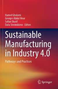 Sustainable Manufacturing in Industry 4.0 : Pathways and Practices