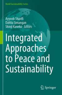 Integrated Approaches to Peace and Sustainability (World Sustainability Series)