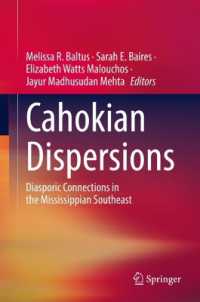 Cahokian Dispersions : Diasporic Connections in the Mississippian Southeast