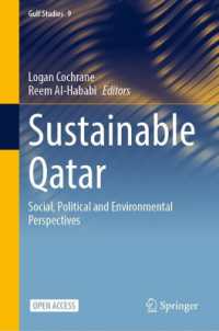 Sustainable Qatar : Social, Political and Environmental Perspectives (Gulf Studies)