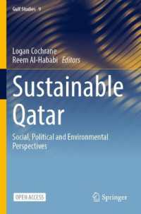 Sustainable Qatar : Social, Political and Environmental Perspectives (Gulf Studies)