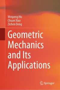Geometric Mechanics and its Applications