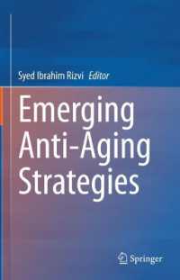 Emerging Anti-Aging Strategies