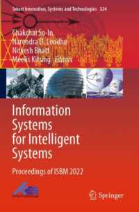 Information Systems for Intelligent Systems : Proceedings of ISBM 2022 (Smart Innovation, Systems and Technologies)