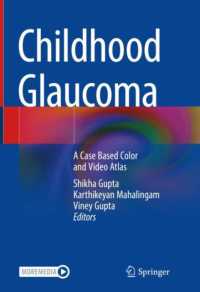 Childhood Glaucoma : A Case Based Color and Video Atlas （2023）