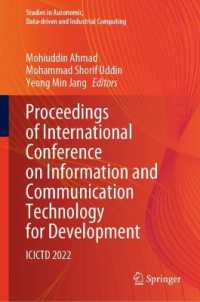 Proceedings of International Conference on Information and Communication Technology for Development : ICICTD 2022 (Studies in Autonomic, Data-driven and Industrial Computing) （2023）