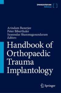 整形外科外傷医インプラント学レファレンス（全４巻）<br>Handbook of Orthopaedic Trauma Implantology