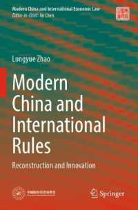 Modern China and International Rules : Reconstruction and Innovation (Modern China and International Economic Law)
