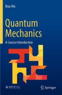 量子力学：コンサイス入門（テキスト）<br>Quantum Mechanics : A Concise Introduction
